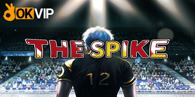 The Spike là tựa game bóng chuyền hấp dẫn