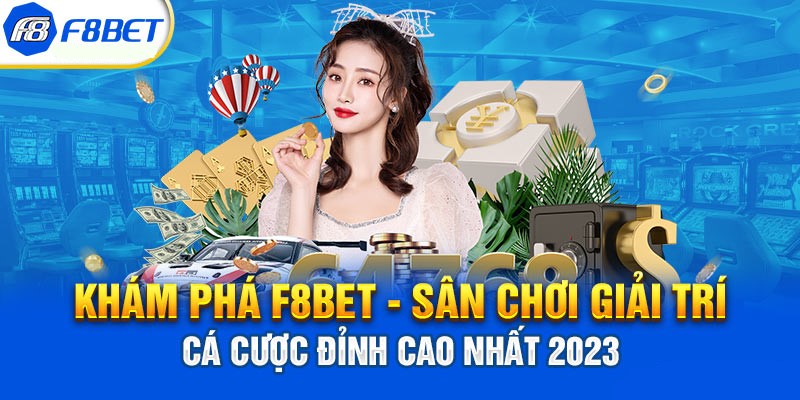 Ưu điểm của nhà cái F8bet OKVIP